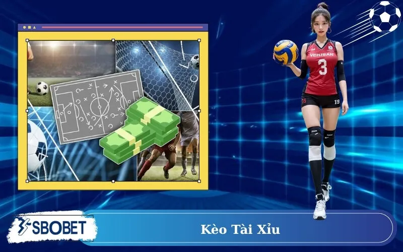 Kèo tài xỉu